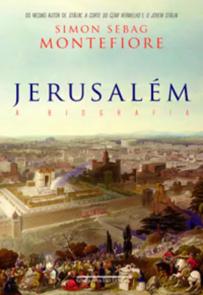 Jerusalém: A biografia